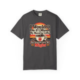 I Wouldn't Die If I Missed My Morning Coffee T-Shirt | Retro Coffee Tee