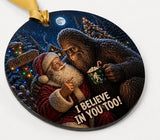 Funny Bigfoot Santa Ornament, I Believe in You Too, Sasquatch Holiday Decoration, Double-Sided, Textured