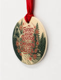 Sarcastic Christmas Ornament, My Favorite Holiday Tradition Is Complaining About How Cold It Is, Double Sided, Textured