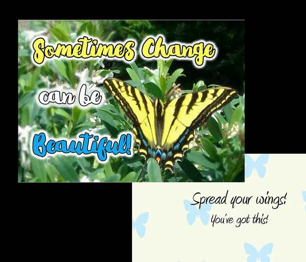 Butterfly Greeting Card Life Change Support Inspiration 5 x 7